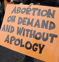 Abortions on demand without apology